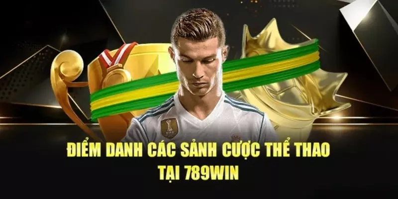 Điểm danh các sảnh cược hot nhất tại 789win